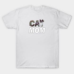 CAT MOM - grey and white cat oil painting word art T-Shirt